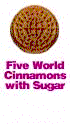 Five World Cinnamons